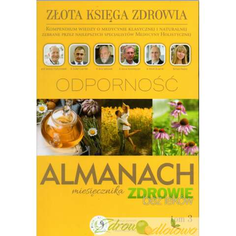 ALMANACH 3 - ZŁOTA KSIĘGA ZDROWIA - ODPORNOŚĆ